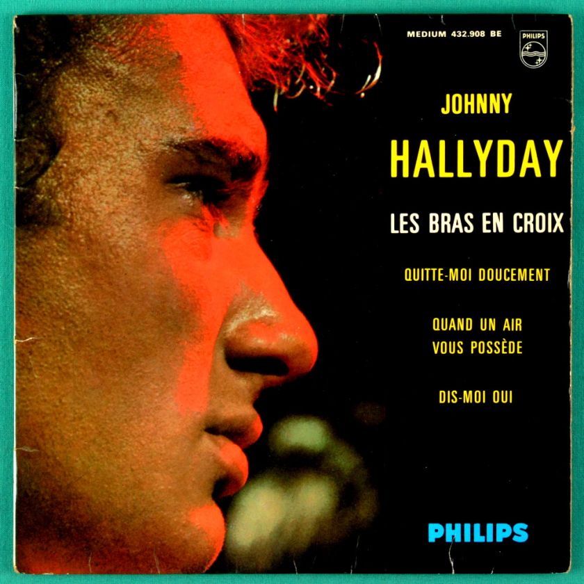 JOHNNY HALLYDAY LES BRAS EN CROIX 63 FOLK EP FRANCE  