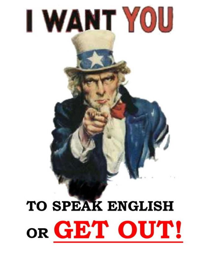 UNCLE SAM I want you to speak English or get out tee  