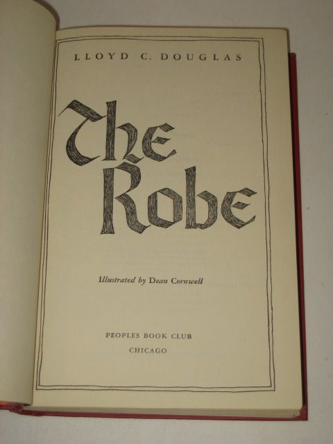 Lloyd C. Douglas THE ROBE 1942 HC/DJ Peoples Book Club  