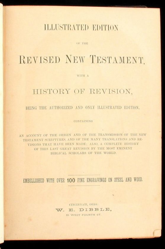 REVISED NEW TESTAMENT AND HISTORY OF REVISION 1881 ILL  