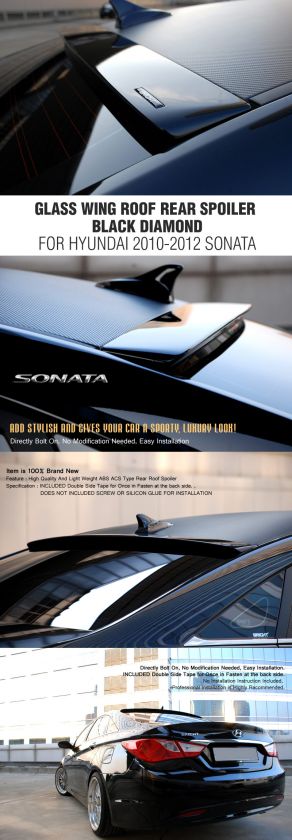   ROOF REAR SPOILER BLACK DIAMOND FIT HYUNDAI 2010+ YF SONATA  