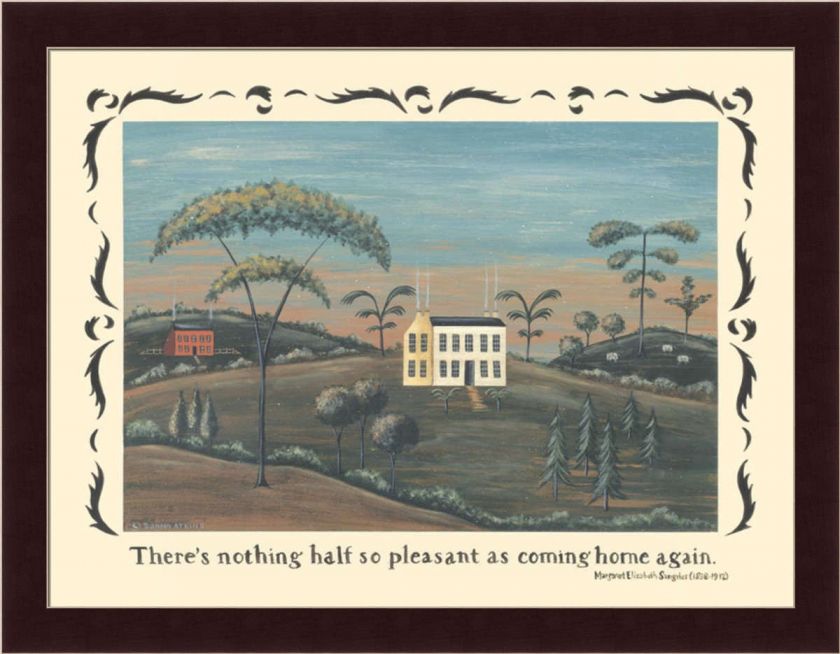   Nothing Half So Pleasant As Coming Home Again Sign 16x12 Framed Art