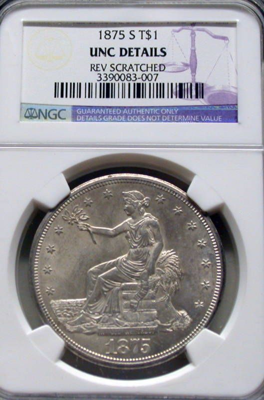 1875 S Trade Dollar NGC Certified  