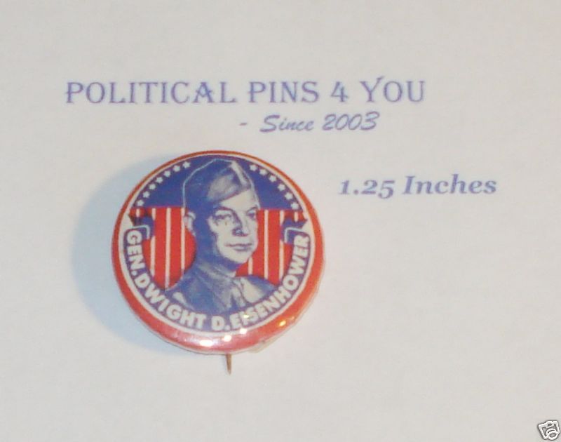 Campaign pin pinback button General Dwight Eisenhower  