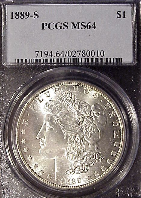 1889 S ** $1** MS 64 ** PCGS ** GEMMY ** LUSTER  