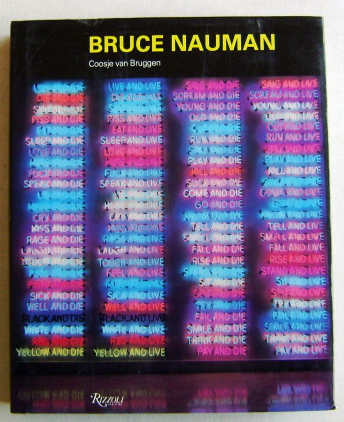 Artist BRUCE NAUMAN 1988 Monograph 1st Edition Coosje van Bruggen 